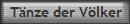 T�nze der V�lker