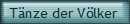 T�nze der V�lker